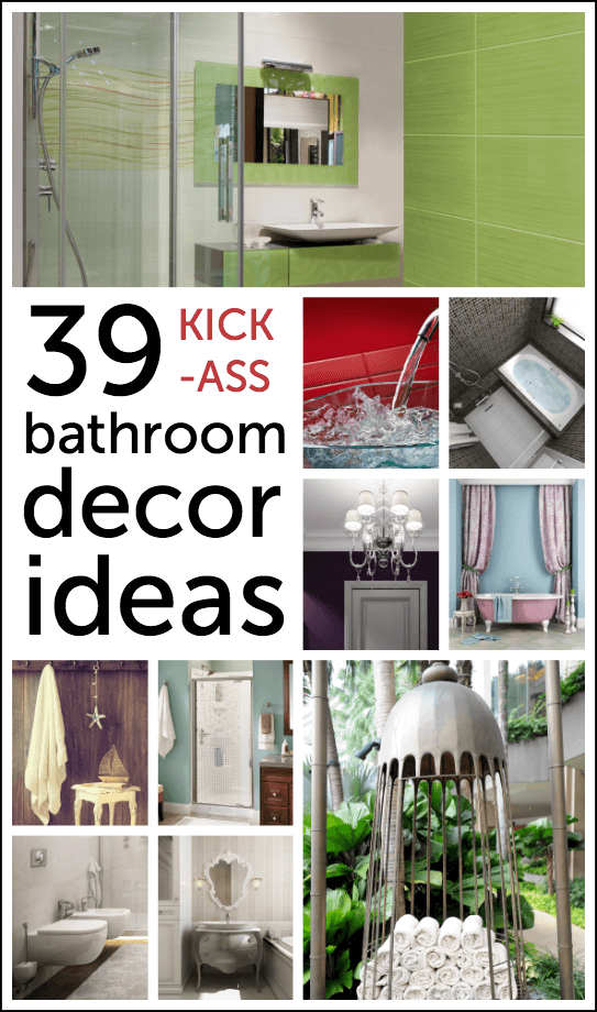 39 awesomely amazing, kick-ass bathroom decor ideas