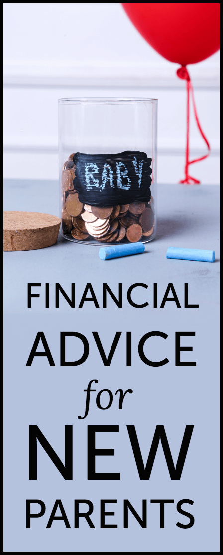 Financial advice for new parents (print off these tips and give them at a baby shower!)