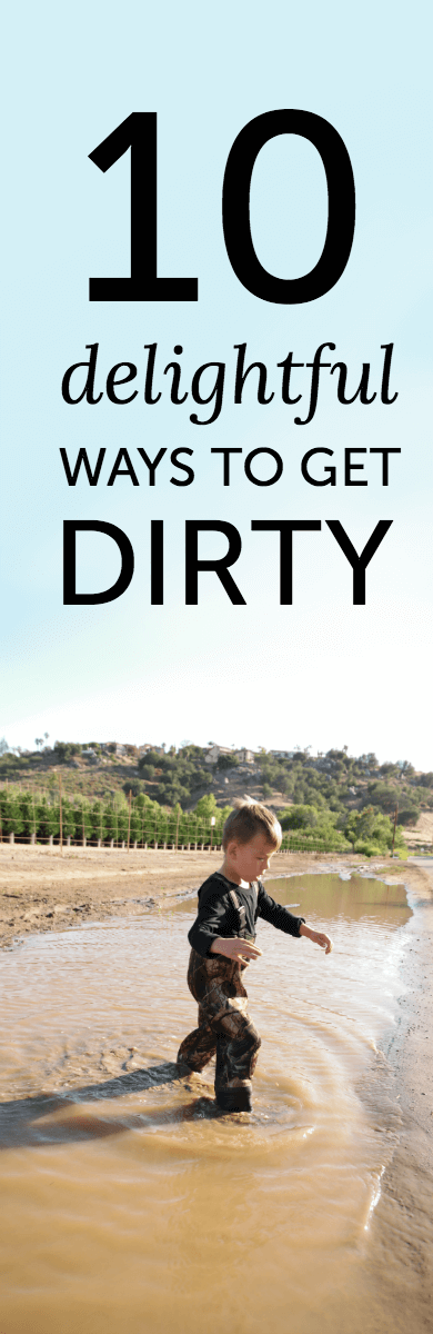 Awesomely messy, mucky, fun activities