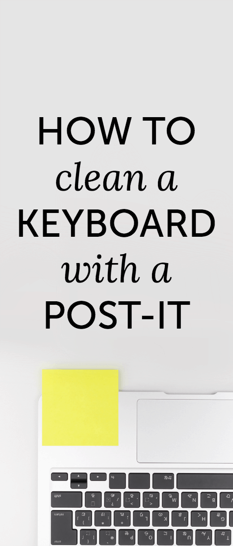 How to clean a keyboard, both a quick dust collection and a deeper clean.