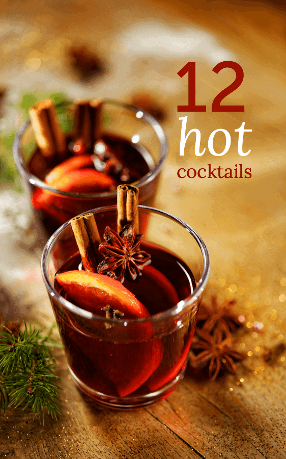 12 hot cocktails to keep you warm this winter