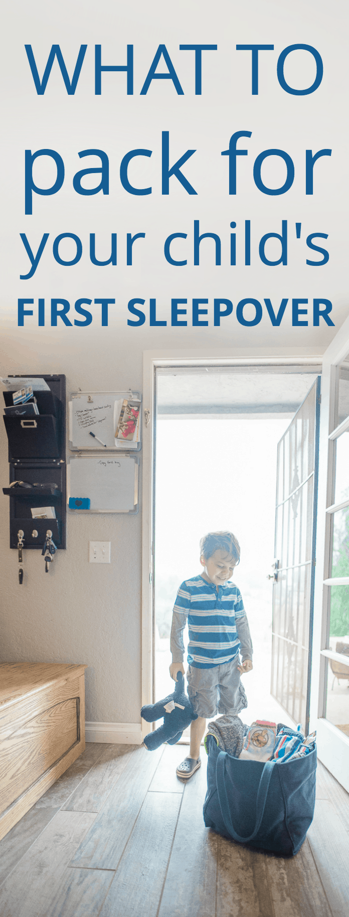 What to pack for your child's first sleepover