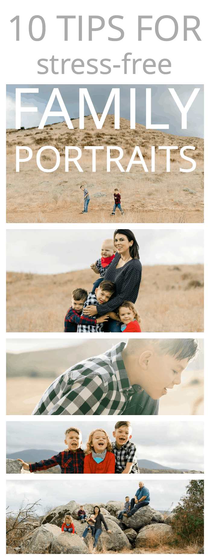 10 tips for family portraits that won't stress you or your family out! #photography #family