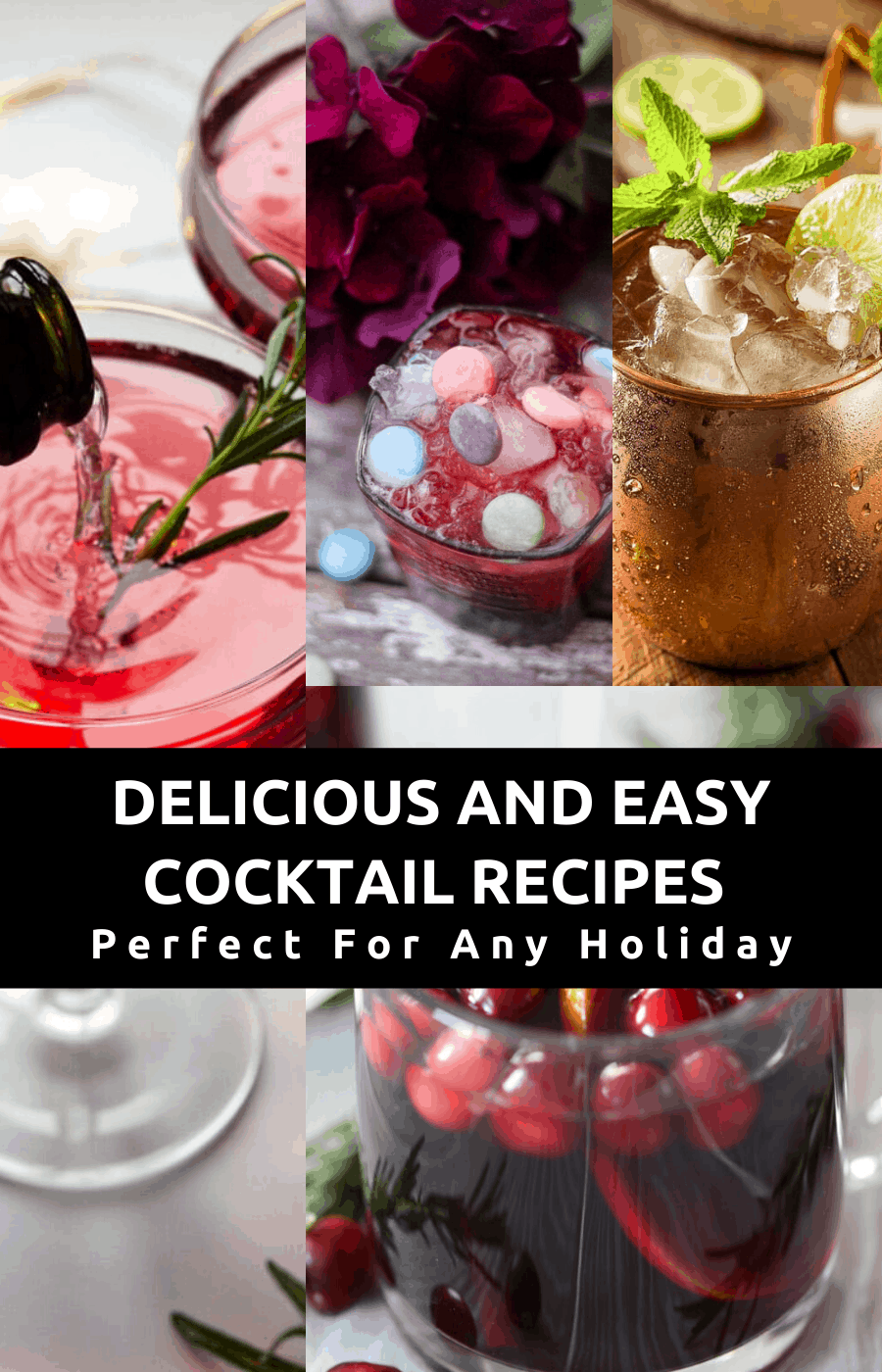 Delicious and easy cocktail recipes