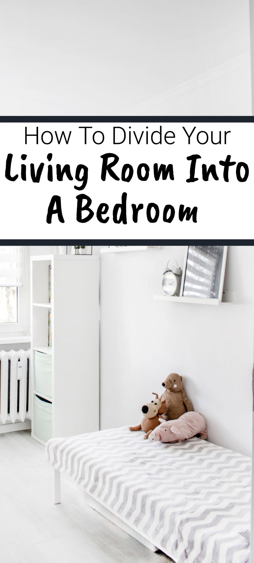 How to divide your living room into a bedroom 1 1