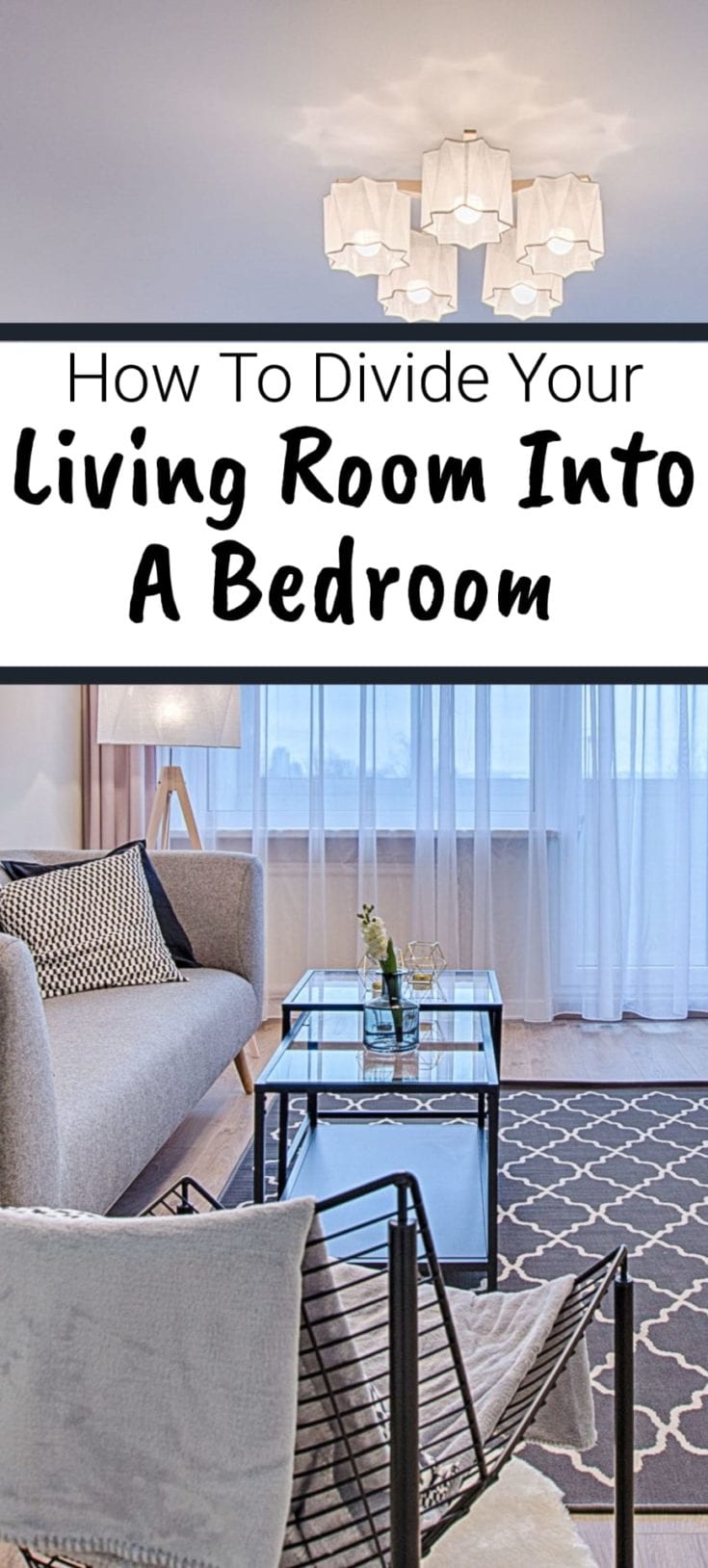 How To Divide Your Living Room Into A Bedroom