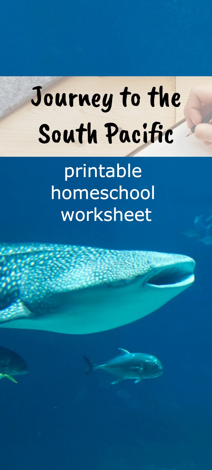 Journey to the south pacific printable homeschool worksheet 1